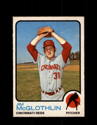 1973 JIM MCGLOTHLIN OPC #318 O-PEE-CHEE REDS *G6710