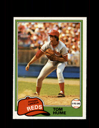 1981 TOM HUME OPC #292 O-PEE-CHEE REDS GRAY BACK *G3083