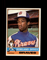 1976 ROWLAND OFFICE OPC #256 O-PEE-CHEE BRAVES *G3647