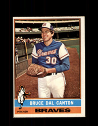 1976 BRUCE DAL CANTON OPC #486 O-PEE-CHEE BRAVES *G3927