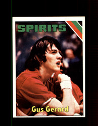 1975 GUS GERARD TOPPS #241 SPIRITS *5200