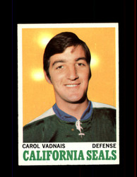 1970 CAROL VADNAIS TOPPS #70 CALIFORNIA SEALS *7011