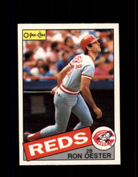 1985 RON OESTER OPC #314 O-PEE-CHEE REDS *G2080