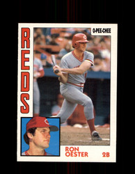 1984 RON OESTER OPC #99 O-PEE-CHEE REDS *G2266