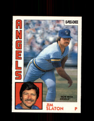 1984 JIM SLATON OPC #104 O-PEE-CHEE ANGELS *G2270