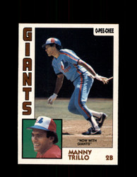 1984 MANNY TRILLO OPC #180 O-PEE-CHEE GIANTS *G2333