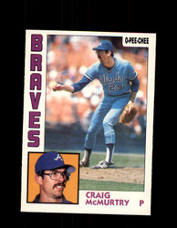 1984 CRAIG MCMURTRY OPC #219 O-PEE-CHEE BRAVES *G2452