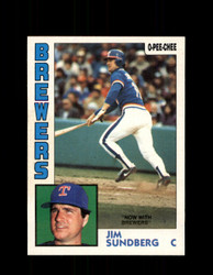 1984 JIM SUNDBERG OPC #251 O-PEE-CHEE BREWERS *G2461