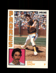 1984 ERIC SHOW OPC #238 O-PEE -CHEE PADRES *G2471