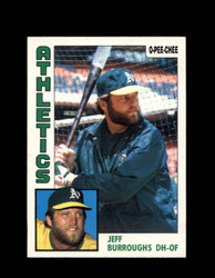 1984 JEFF BURROUGHS OPC #354 O-PEE- CHEE ATHLETICS *G2525