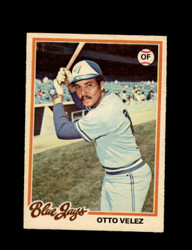 1978 OTTO VELEZ OPC #67 O-PEE-CHEE BLUE JAYS *G2432