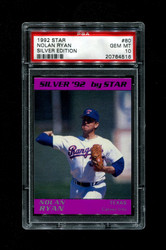 1992 NOLAN RYAN STAR #80 SILVER EDITION PSA 10