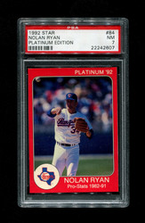 1992 NOLAN RYAN STAR #84 PLATINUM EDITION PSA 7