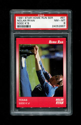 1991 NOLAN RYAN STAR HOME RUN SER #61 5000 K'S PSA 8