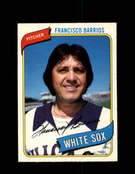 1980 FRANCISCO BARRIOS OPC #58 O-PEE-CHEE WHITE SOX *G4787