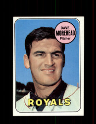 1969 DAVE MOREHEAD TOPPS #29 ROYALS *R4091