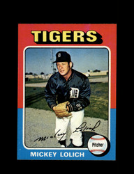 1975 MICKEY LOLICH TOPPS #245 TIGERS *7252