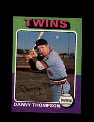 1975 DANNY THOMPSON TOPPS #249 TWINS *R3617