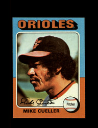 1975 MIKE CUELLER TOPPS #410 ORIOLES *R4551