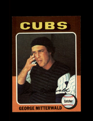 1975 GEORGE MITTERWALD TOPPS #411 CUBS *R4555