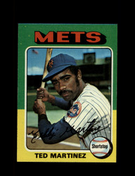 1975 TED MARTINEZ TOPPS #637 METS *G8229