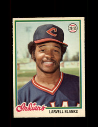 1978 LARVELL BLANKS OPC #213 O-PEE-CHEE INDIANS *G8300