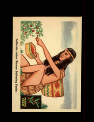 1959 FLEER INDIAN NO.69 CALIFORNIA INDIAN WOMAN GATHERING BERRIES *8650