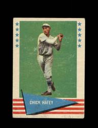 1961 CHICK HAFEY FLEER #39 BASEBALL GREATS *3106