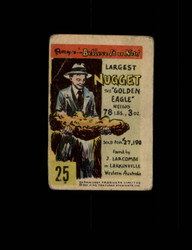 1953 RIPLEYS BELIEVE IT OR NOT PARKHURST #25 LARGEST NUGGET *5769