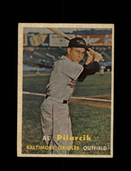 1957 AL PILARCIK TOPPS #311 ORIOLES *G3819