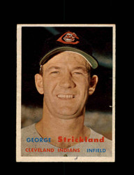 1957 GEORGE STRICKLAND TOPPS #263 INDIANS *2621