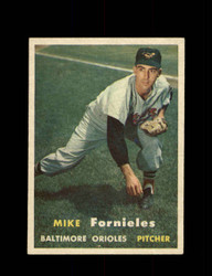 1957 MIKE FORNIELES TOPPS #116 ORIOLES *5321