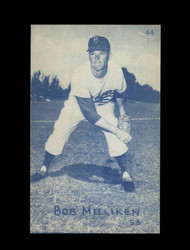 1953 BOB MILLIKEN CANADIAN EXHIBITS #44 DODGERS *103