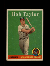 1958 BOB TAYLOR TOPPS #164 BRAVES *2125