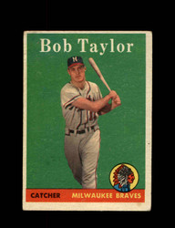 1958 BOB TAYLOR TOPPS #164 BRAVES *7772