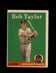 1958 BOB TAYLOR TOPPS #164 BRAVES *7619