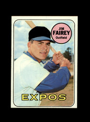 1969 JIM FAIREY TOPPS #117 EXPOS *G1973