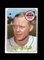 1969 JERRY ADAIR TOPPS #159 ROYALS *G0029