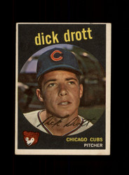 1959 DICK DROTT TOPPS #15 CUBS *G0214