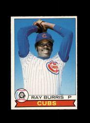 1979 RAY BURRIS O-PEE-CHEE #43 CUBS *G0970