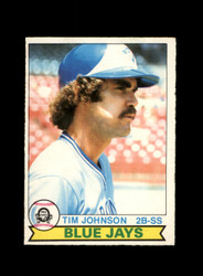 1979 TIM JOHNSON O-PEE-CHEE #89 BLUE JAYS *G7238