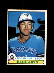 1979 BOB BAILOR O-PEE-CHEE #259 BLUE JAYS *R3502