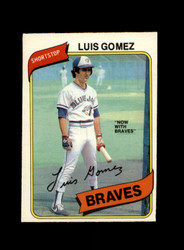 1980 LUIS GOMEZ O-PEE-CHEE #95 BRAVES *G7888