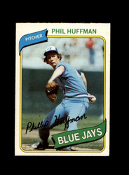 1980 PHIL HUFFMAN O-PEE-CHEE #79 BLUE JAYS *G9057