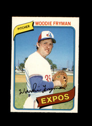 1980 WOODIE FRYMAN O-PEE-CHEE #316 EXPOS *G9122