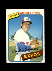 1980 WOODIE FRYMAN O-PEE-CHEE #316 EXPOS *G9140