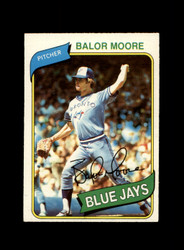 1980 BALOR MOORE O-PEE-CHEE #6 BLUE JAYS *G9192