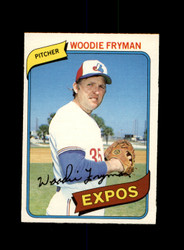 1980 WOODIE FRYMAN O-PEE-CHEE #316 EXPOS *G9205