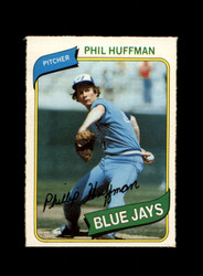1980 PHIL HUFFMAN O-PEE-CHEE #79 BLUE JAYS *G9229