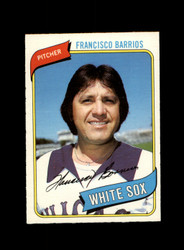 1980 FRANCISCO BARRIOS O-PEE-CHEE #58 WHITE SOX *G9572
